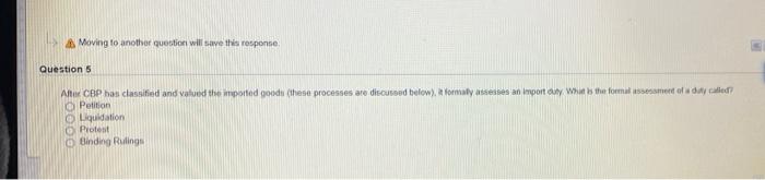 Moving to another question will save this