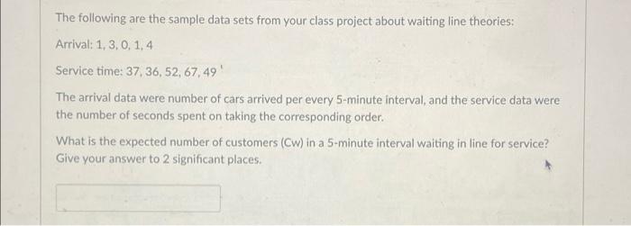 What is the expected number of customers (Cw) in