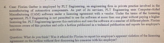 4. Case: Florian Gerber is employed by PLT
