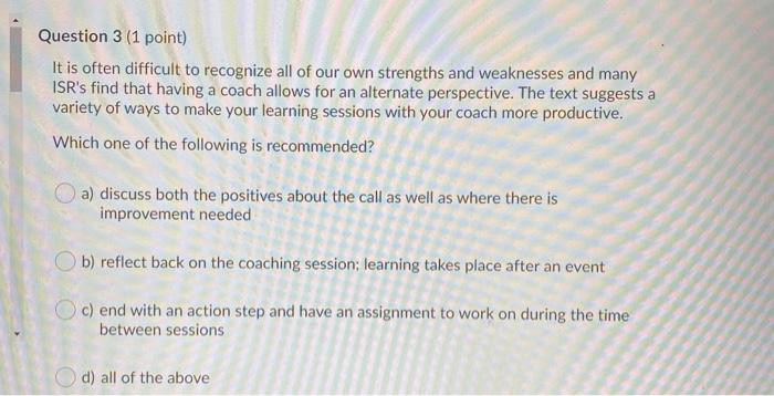 Question 3 (1 point) It is often difficult to