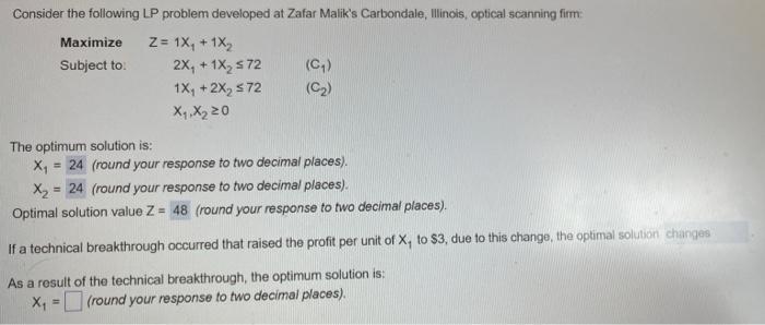 X2 = (round to 2 decimal places) optimal solution