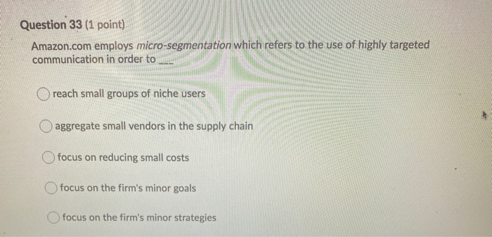 Question 33 (1 point) Amazon.com employs