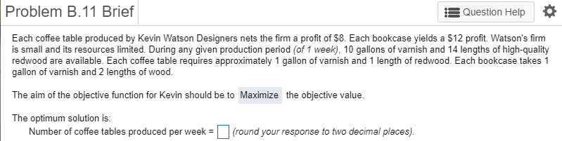 Problem B. 11 Brief A Question Help O Each coffee