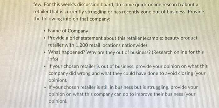 few. For this week's discussion board, do some