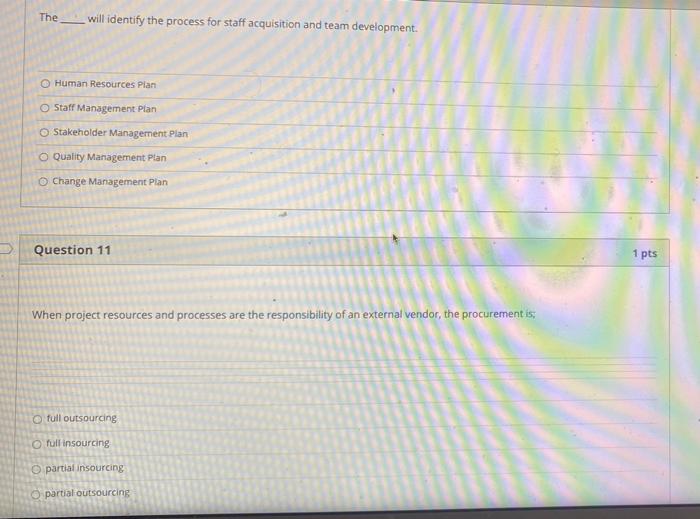 The will identify the process for staff