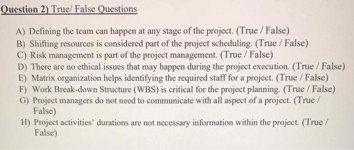 Question 2) True False Questions A) Defining the