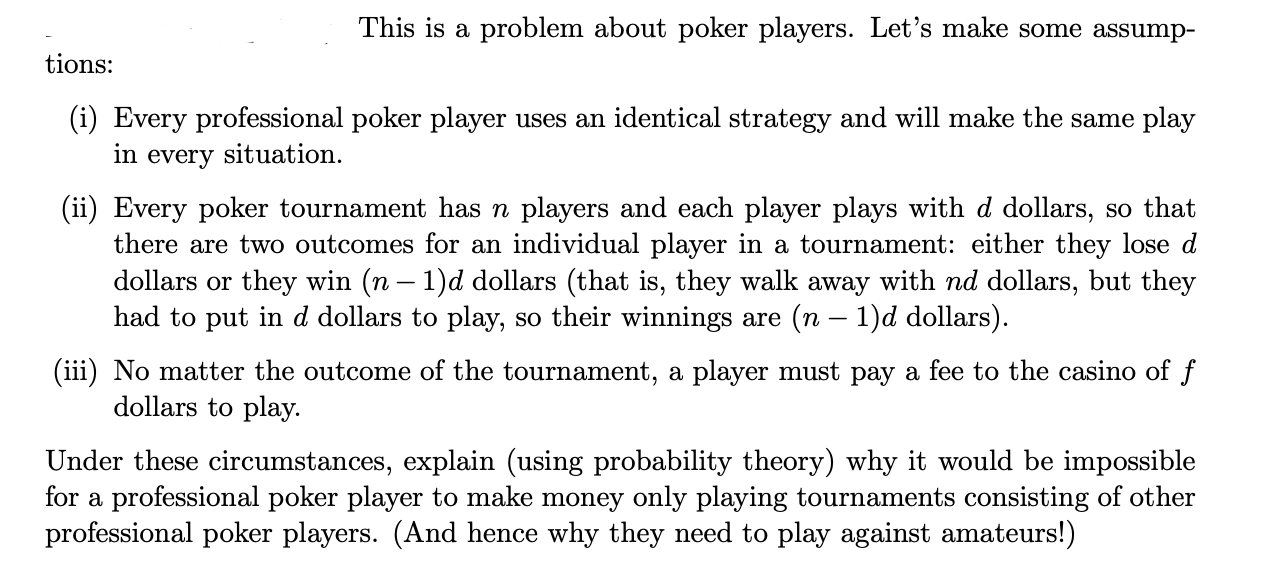 This is a problem about poker players. Let's make