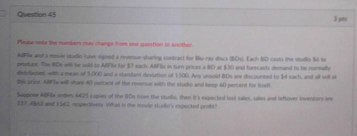 Question 45 3 Please the numbers may cance from