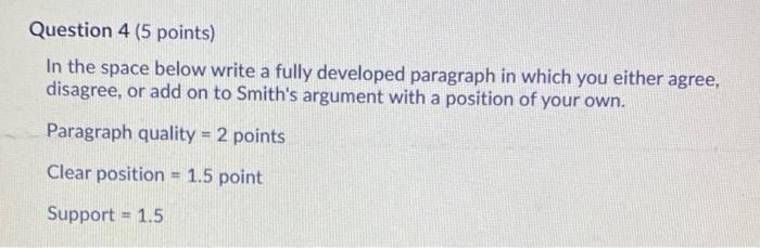 Question 4 (5 points) In the space below write a