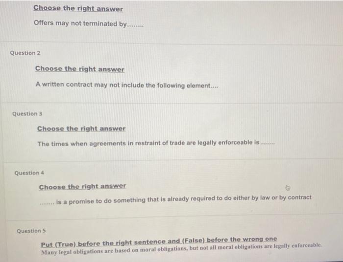 Choose the right answer Offers may not terminated