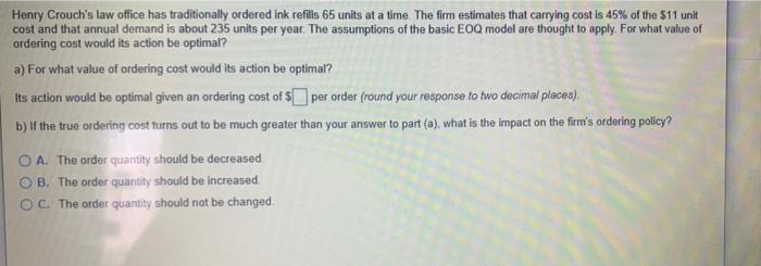 Henry Crouch's law office has traditionally