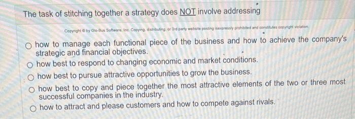 The task of stitching together a strategy does