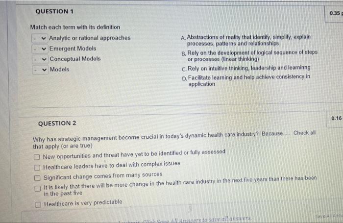 QUESTION 1 0.35 F Match each term with its