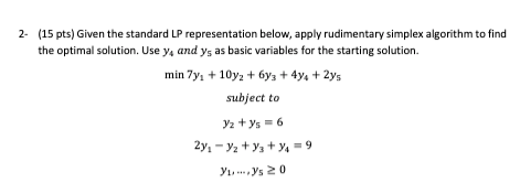 2. (15 pts) Given the standard LP representation