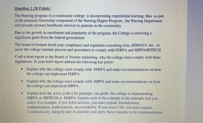 Question 2 (30 Points) The Nursing program in a