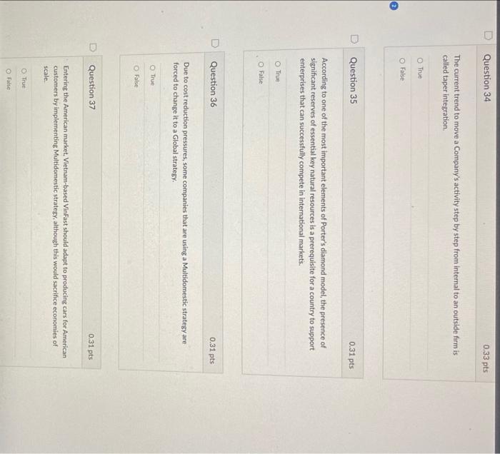 please answer all Question 34 0.33 pts The