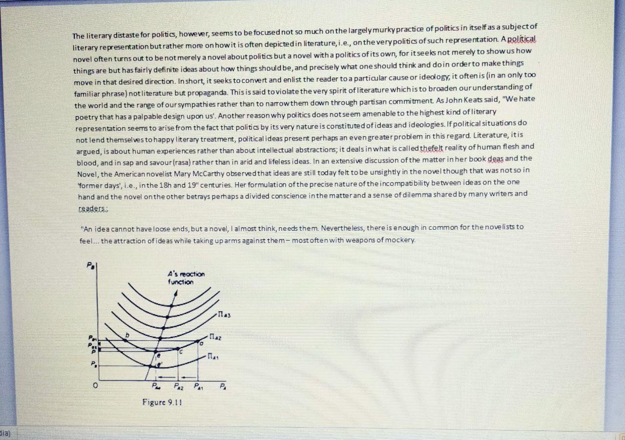 The literary distaste for politics, however,