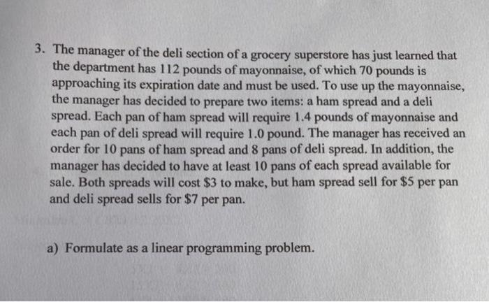 3. The manager of the deli section of a grocery