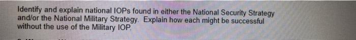 please answer! Identify and explain national IOPs
