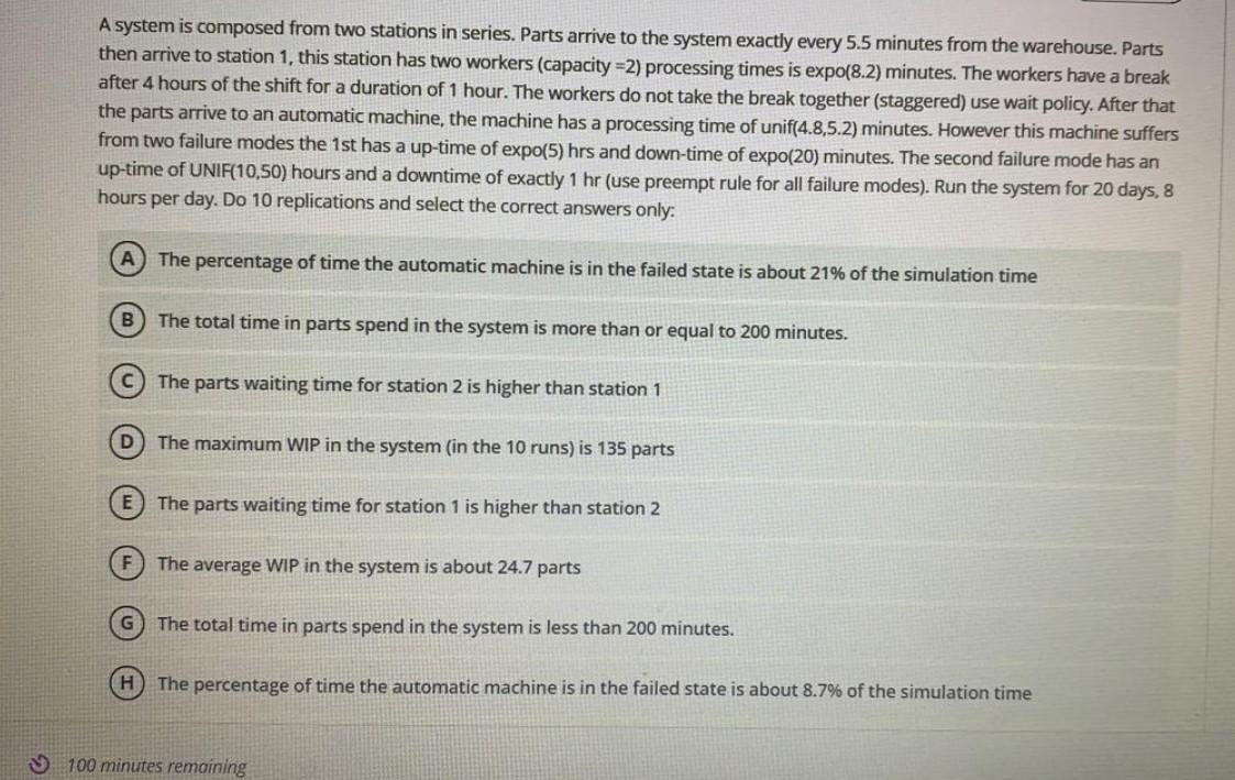 choose the correct options A system is composed