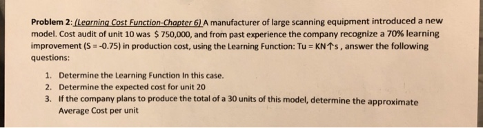 75% learning improvement not 70 Problem 2: