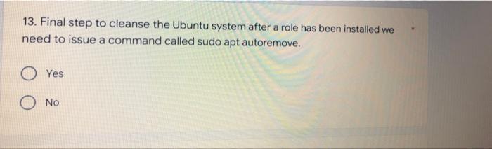 13. Final step to cleanse the Ubuntu system after