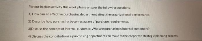 For our in class activity this week please answer