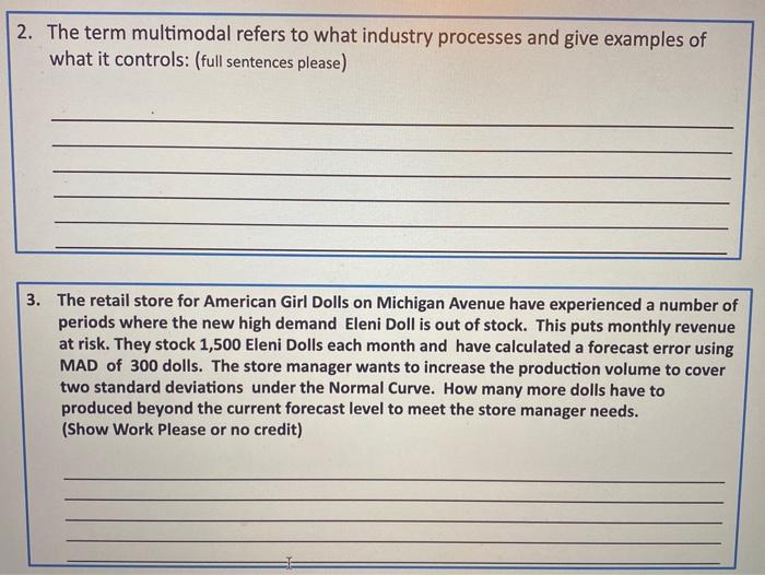 2. The term multimodal refers to what industry