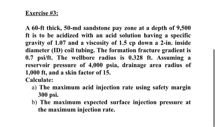 Exercise #3: A 60-ft thick, 50-md sandstone pay