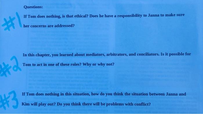Questions: If Tom does nothing is that ethical?