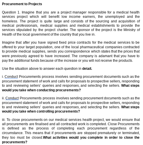 Procurement to Projects Question 1. Imagine that