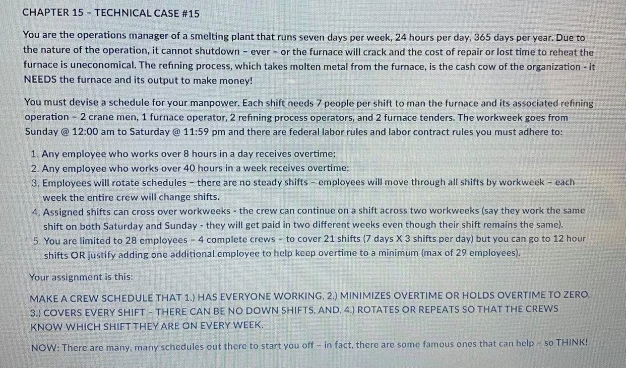 CHAPTER 15 - TECHNICAL CASE #15 You are the