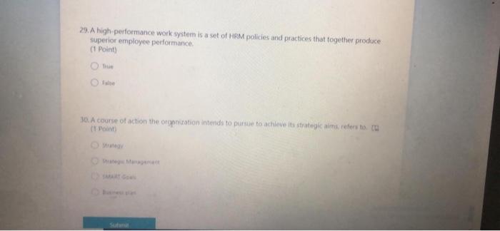 29. A high performance work system is a set of