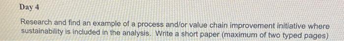Day 4 Research and find an example of a process