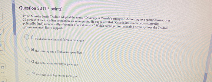 Question 33 (1.5 points) Prime Minister Justin