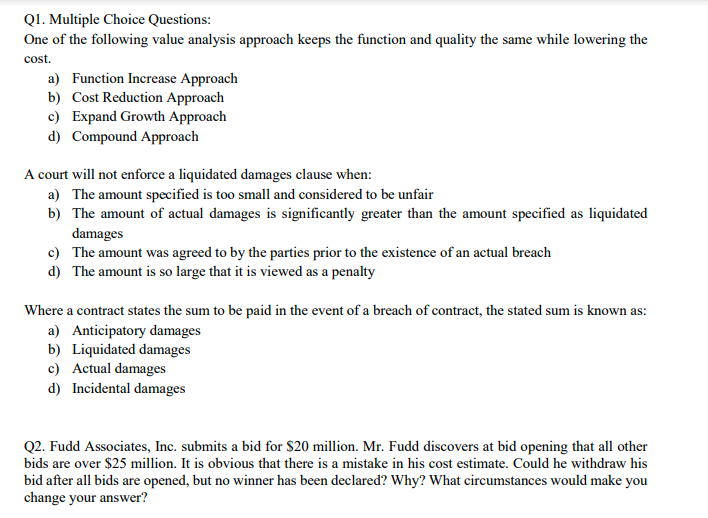 Q1. Multiple Choice Questions: One of the