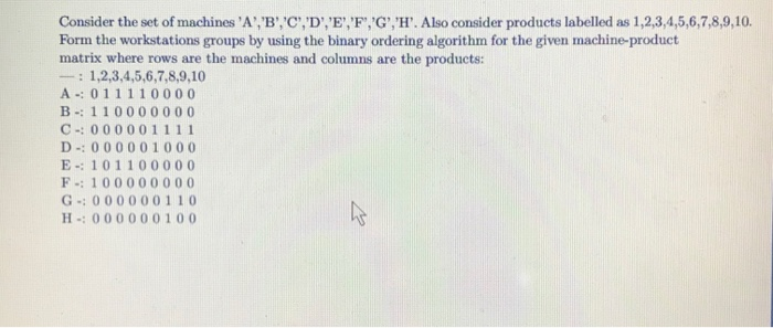 Consider the set of machines 'A', 'B','C', 'D',