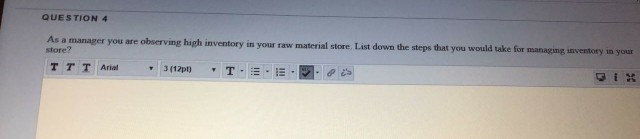 QUESTION 4 ventory in you As a manager you are