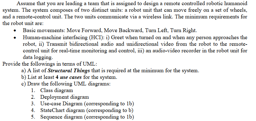Assume that you are leading a team that is