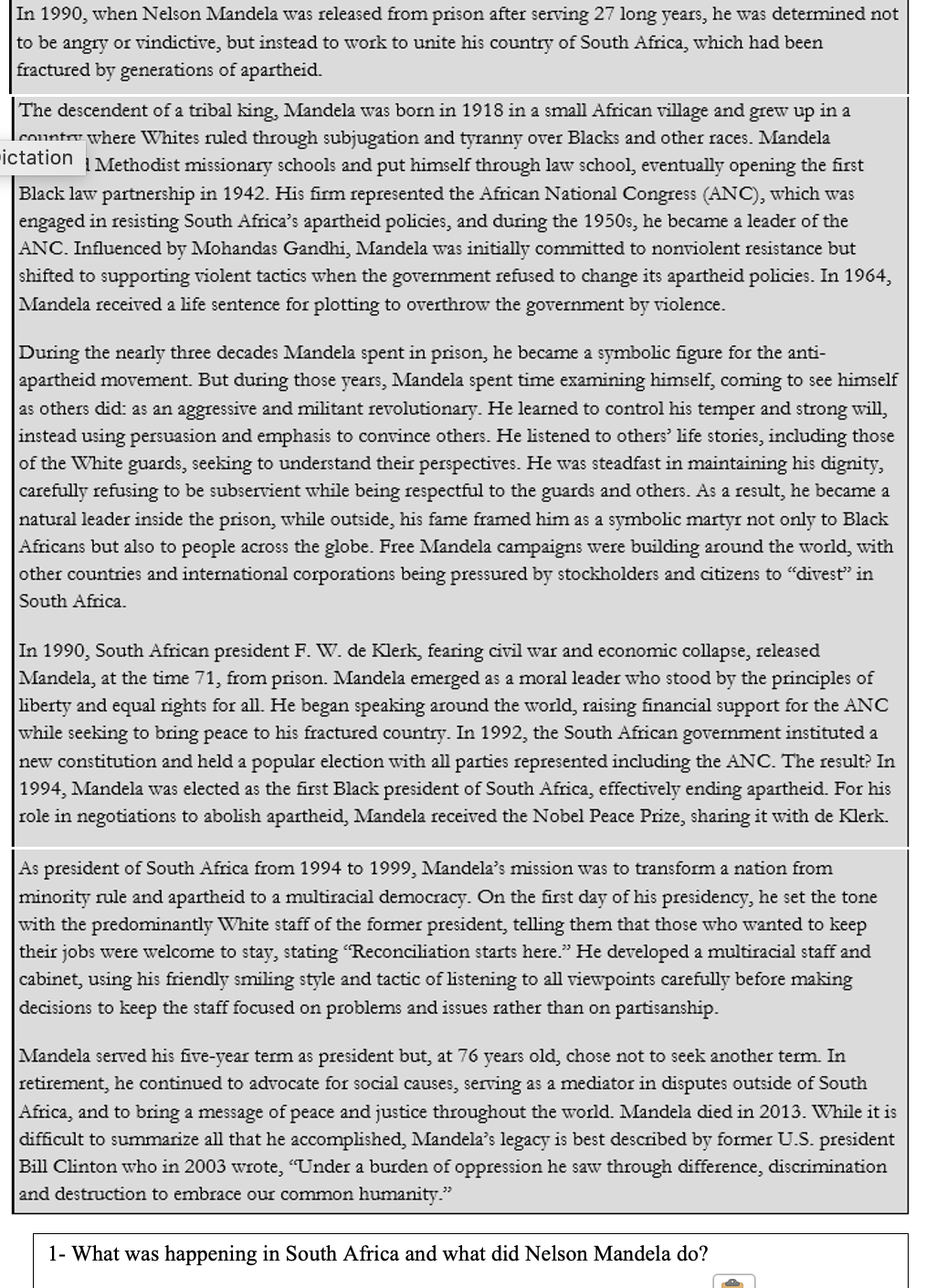 In 1990, when Nelson Mandela was released from