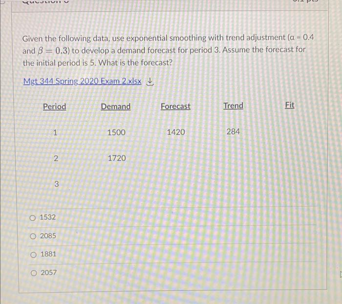 SCULIS Given the following data, use exponential