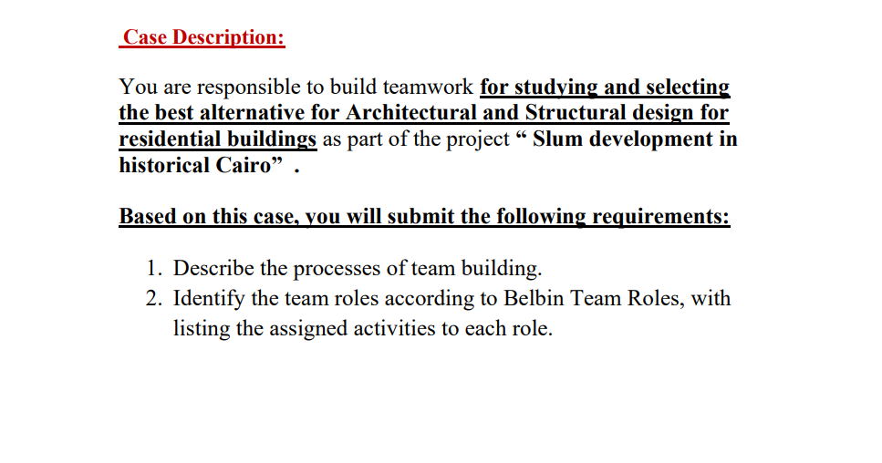 Case Description: You are responsible to build