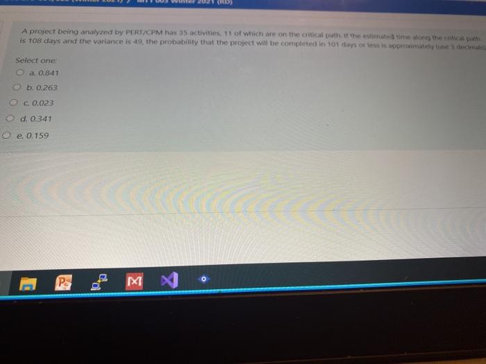 CD) A project being analyzed by PERT/CPM has 35