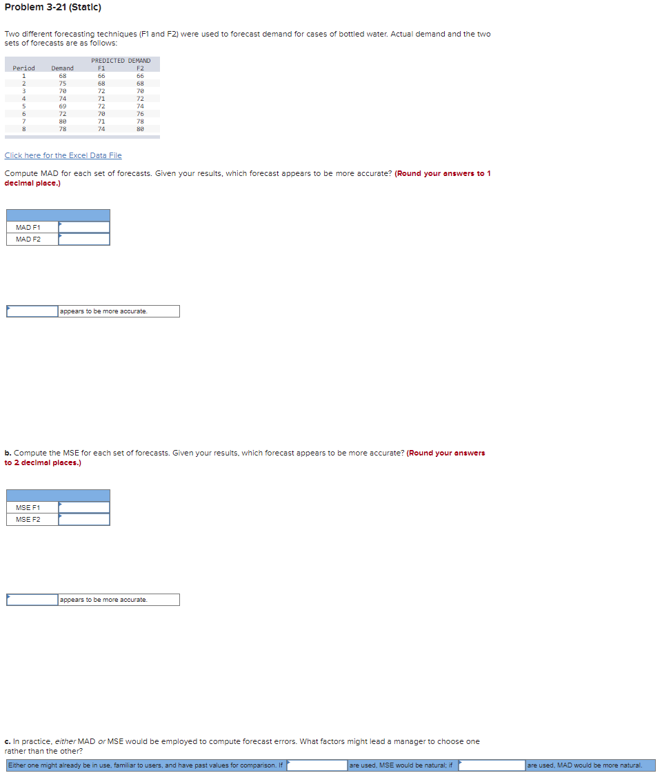 Problem 3-21 (Static) Two different forecasting