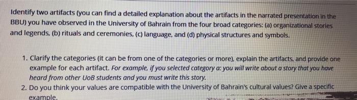 Identify two artifacts (you can find a detailed