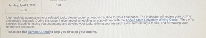 Instructions : I ONLY need the outline. I dont