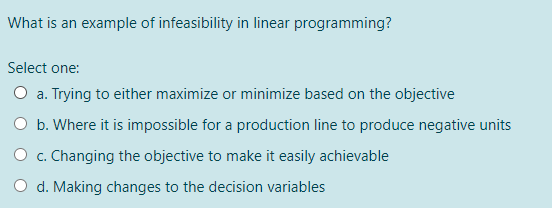 What is an example of infeasibility in linear