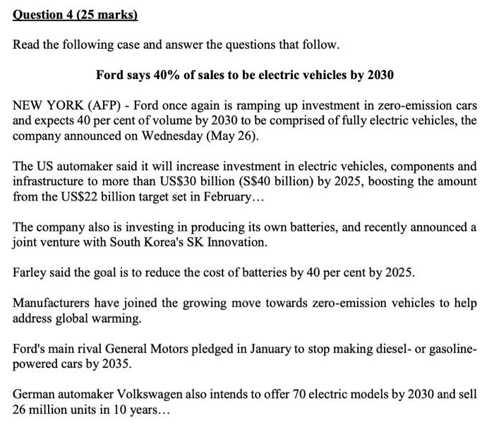Question 4 (25 marks) Read the following case and