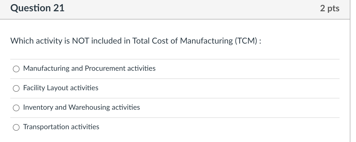 Question 21 2 pts Which activity is NOT included