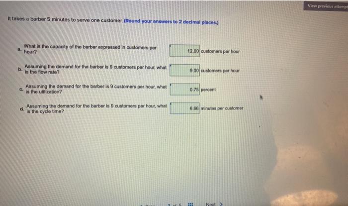 View previous attempt It takes a barber 5 minutes